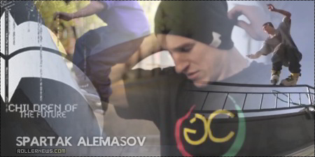 Spartak Alemasov - Children of the Future (2012) - Razors Team Video by Erick Rodriguez