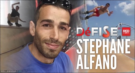 Stephane Alfano (France): DeFise 2014 (PRO)