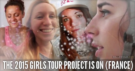 The 2015 Girls Tour Project Is on (France)