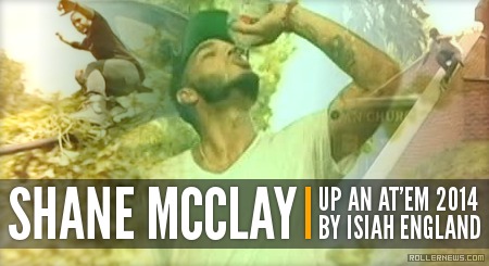 Shane McClay: Up an At’em (2014) by Isiah England