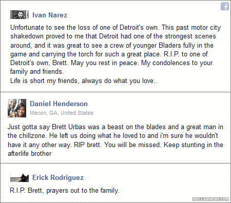 R.I.P Brett Urbas (April 25, 1992 – July 30, 2015) R.I.P Brett Urbas (April 25, 1992 – July 30, 2015)