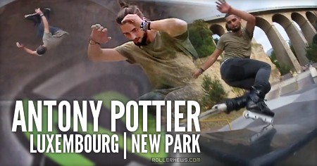 Antony Pottier: New Park in Luxembourg | Nomadeshop Raw Clips (2016)