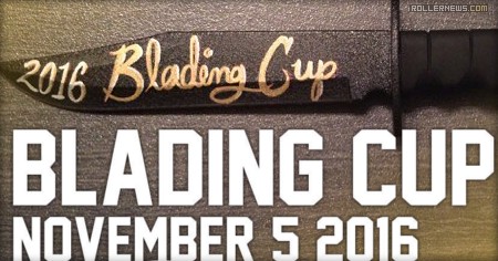 The Blading Cup 2016: Official Edit by Mortvideo.com