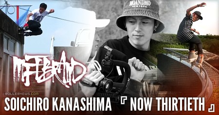 Soichiro Kanashima (Japan) - Now Thirtieth,  Mftbrand VOD (2016) - Teaser