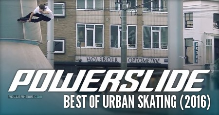 Powerslide: Best of Urban Skating (2016) with Eugen Enin, Mery Munoz, Nick Lomax & Friends