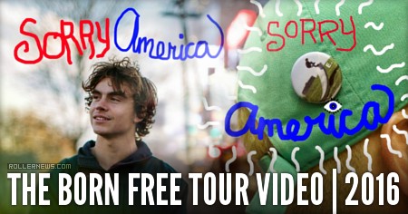 Happy Birthday Elliot Feltner! - 2016 footage from Sorry America, The Born Free Tour Video