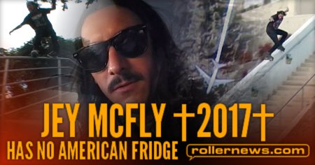 Jey Mcfly has no American Fridge (2017)