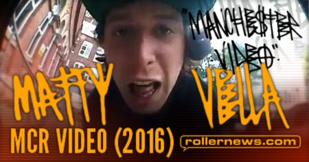 Matty Vella – MCR Video (2016) Section