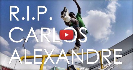 Rest in Peace Carlos Alexandre (1995 - 2017)