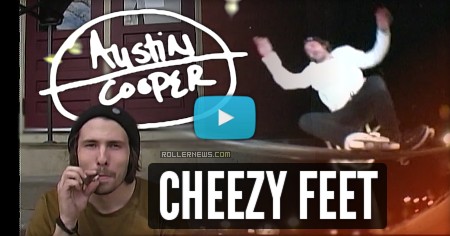 Austin Cooper – Cheezy Feet (Colorado, 2017)