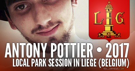 Antony Pottier – Park Session in Liege (Belgium, 2017)