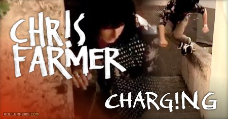 Chris Farmer - Clips from CHARG!NG