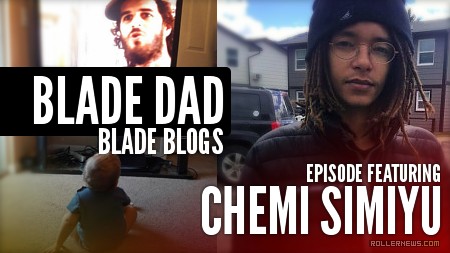 Blade Dad, Blade Talk – Podcast Featuring Chemi Simiyu (2017)