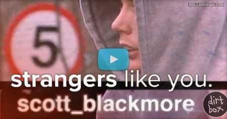 Scott Blackmore – Dirt Box (2017) strangers like you.