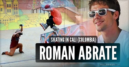 Roman Abrate in Colombia – Park Clips (2017)