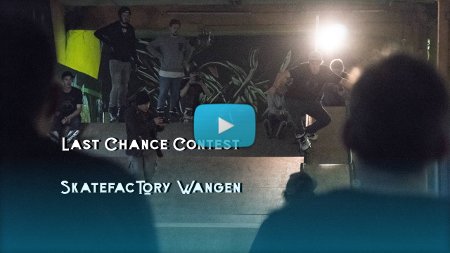 Last Chance Contest in Wangen's Skatefactory (Germany, 2017)