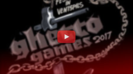 Ghetto Games 2017 (Latvia) - Promo Edit