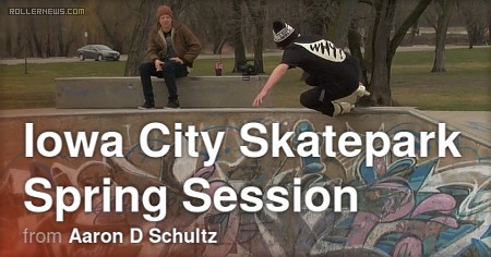 Iowa City Skatepark Spring Session (2017) by Aaron Schultz