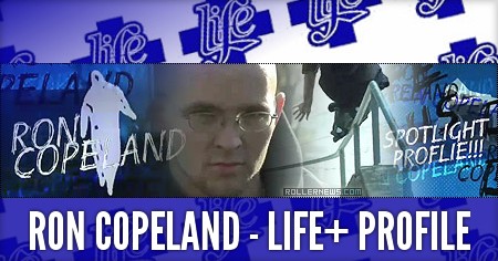 Ron Copeland - Life Plus Profile