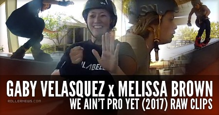 Gaby Velasquez & Melissa Brown - We Ain't Pro Yet (2017, Florida) - Raw Clips