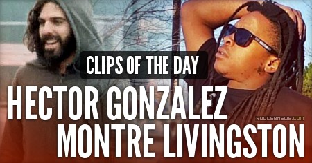 Clips of the Day - Montre Livingston & Hector Gonzalez (2017)