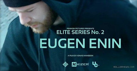 Eugen Enin - Elite Series (VOD, 2017) - Teaser by Jonas Hansson, now available