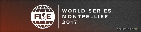 Fise World Montpellier 2017 - Roller Park Finals - Runs & Results