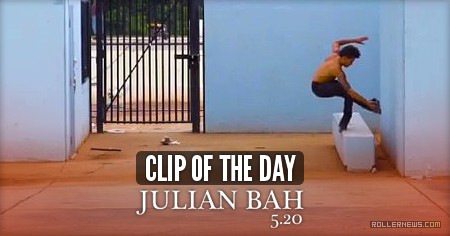 Clip of the day - Julian Bah (2017) by Chris Smith