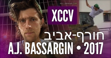 A.J. Bassargin (Israel) - Winter + Spring 2017, XCCV Park Edit