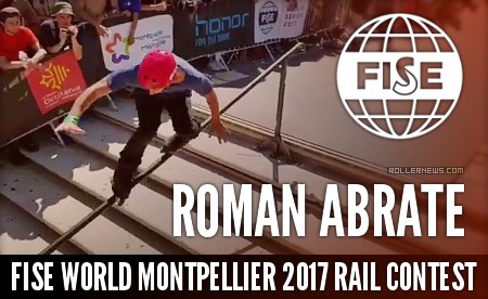 Roman Abrate wins the Fise World Montpellier 2017 - Rail Contest