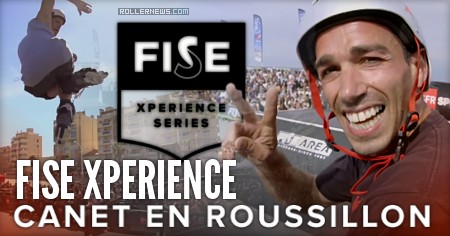 Fise Xperience Canet 2017 (France) - Rollerblading + BMX, Teaser (June 10-11)