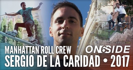 Sergio de la Caridad - Manhattan Roll Crew (Spain), Attitude (2017) On6Side Edit