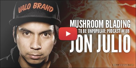 Jon Julio - How to be Unpopular #186, Podcast with Todd McInerney