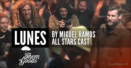 Lunes (Themgoods, June 2017) by Miguel Ramos - All Stars Cast: Jeff Stockwell, Erik Bailey, Victor Arias, Randy Spizer, Jon Julio, Azikiwee Anderson & Friends!