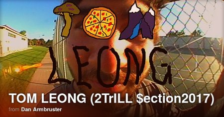 Tom Leong - 2TrILL Section (2017)