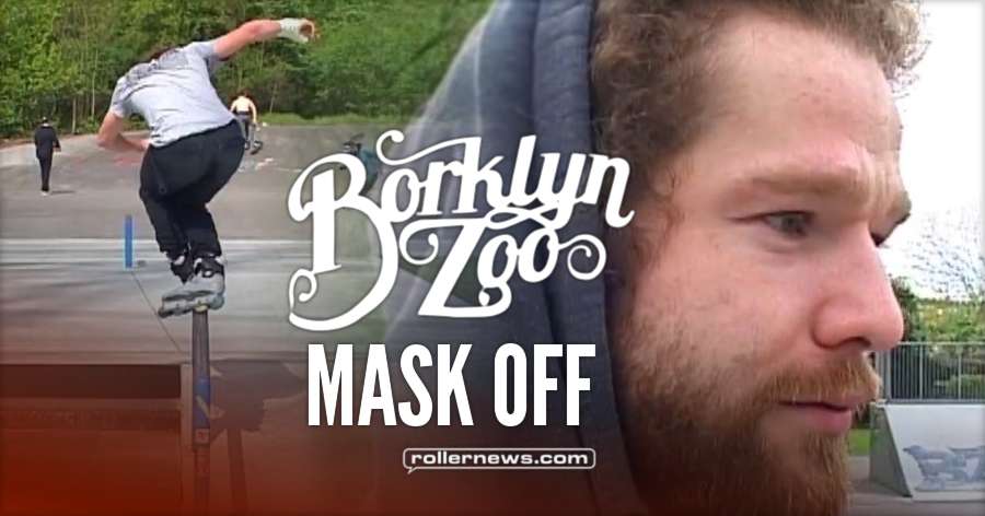 Borklyn Zoo - Mask Off II (2017, Germany) with Eugen Enin, Joao Goncalves and Sven Ischen