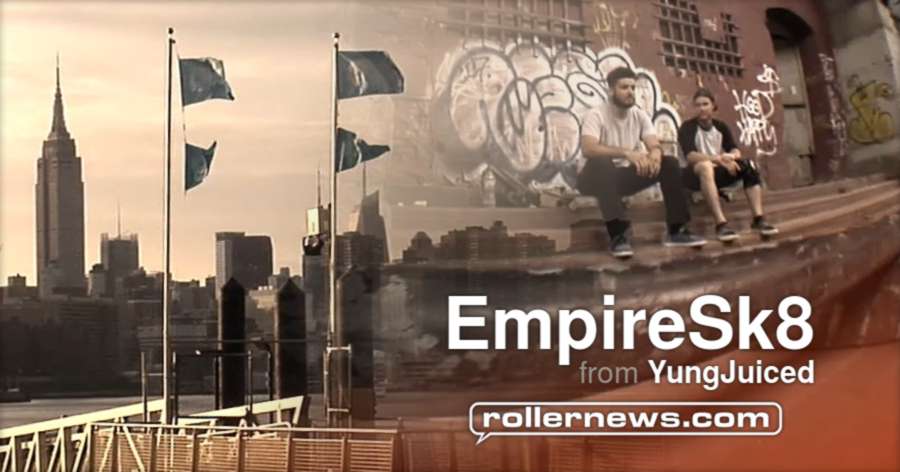 Empiresk8 (NYC, Spring + Summer 2017) by Young Juiced and Ian Orbinson