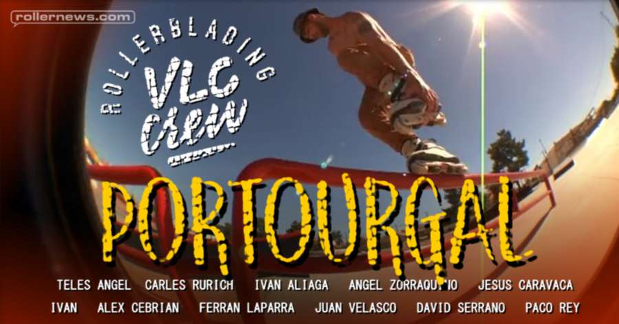 Portourgal (VLC Crew, Portugal Tour 2016) by Paco Rey - Clips