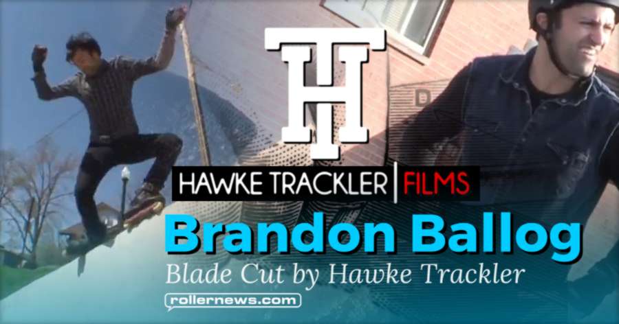 Brandon Ballog - Blade Cut (2017) by Hawke Trackler