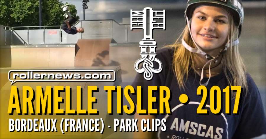 Armelle Tisler (16) - Park Clips in Bordeaux (France, 2017)