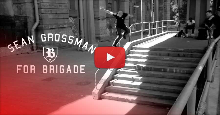 Sean Grossman For Brigade (2017)