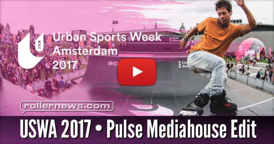 USWA 2017 | Inline skating Highlights by Jeff Hofstede (Pulse Mediahouse)