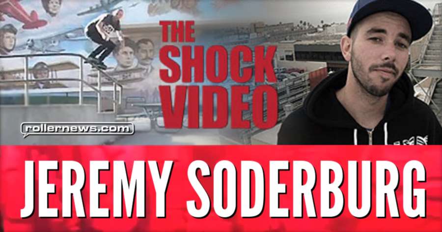 Jeremy Soderburg - The Shock Video (2012)