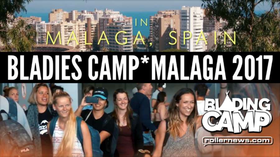 Bladies Camp - Malaga 2017, Short Promo by Vincent Asobo