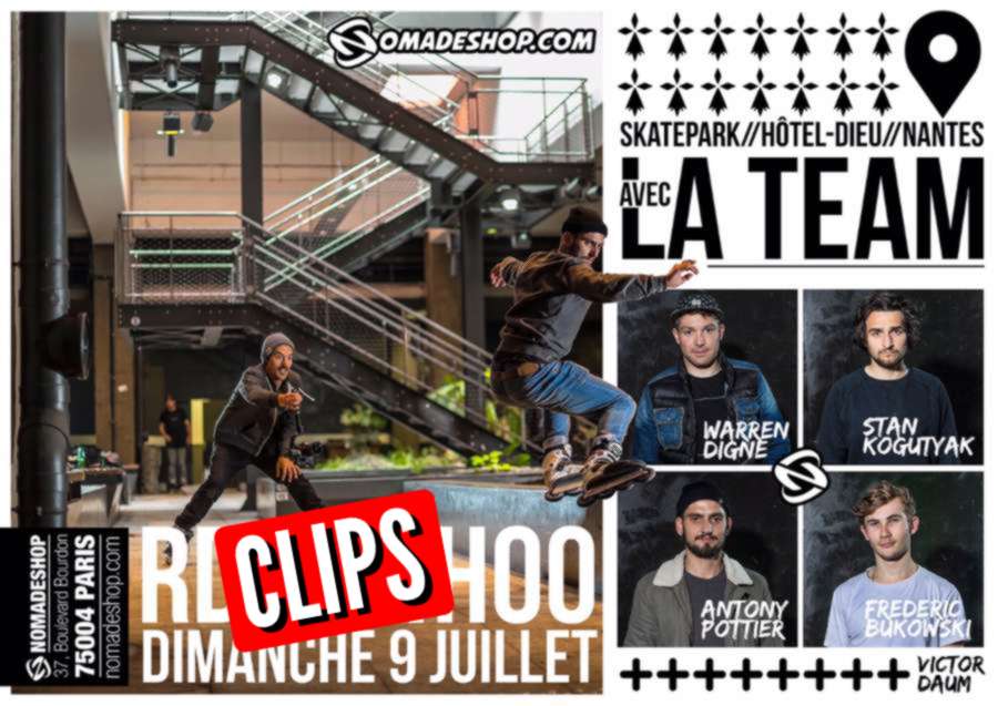 Antony Pottier, Fred Bukowski, Warren Digne, Victor Daum & Stan kogutyak - Nomadeshop Team in Nantes (France) - Clips