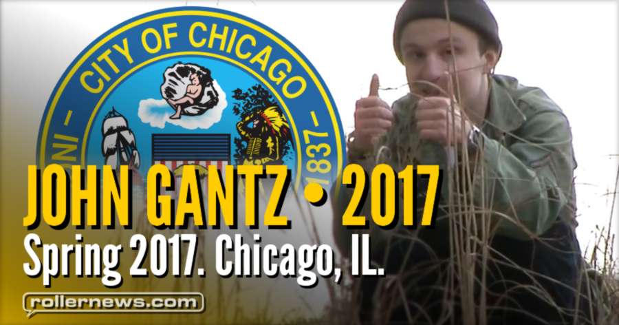 John Gantz - Shoes w/ Wheels 101 (Spring 2017, Chicago IL)