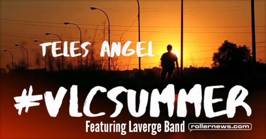 #VLCSUMMER | Teles Angel ft. Laverge Band