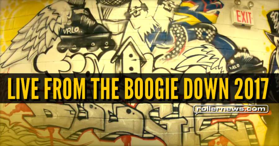 Live from the Boogie Down 2017 (The Bronx, NY) - Art + Hip Hop + Skating