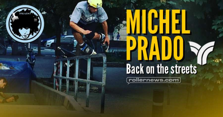 Michel Prado is back on the Streets (Clips + Photo)