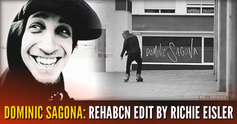 Dominic Sagona: Rehabcn Edit by Richie Eisler (2011)